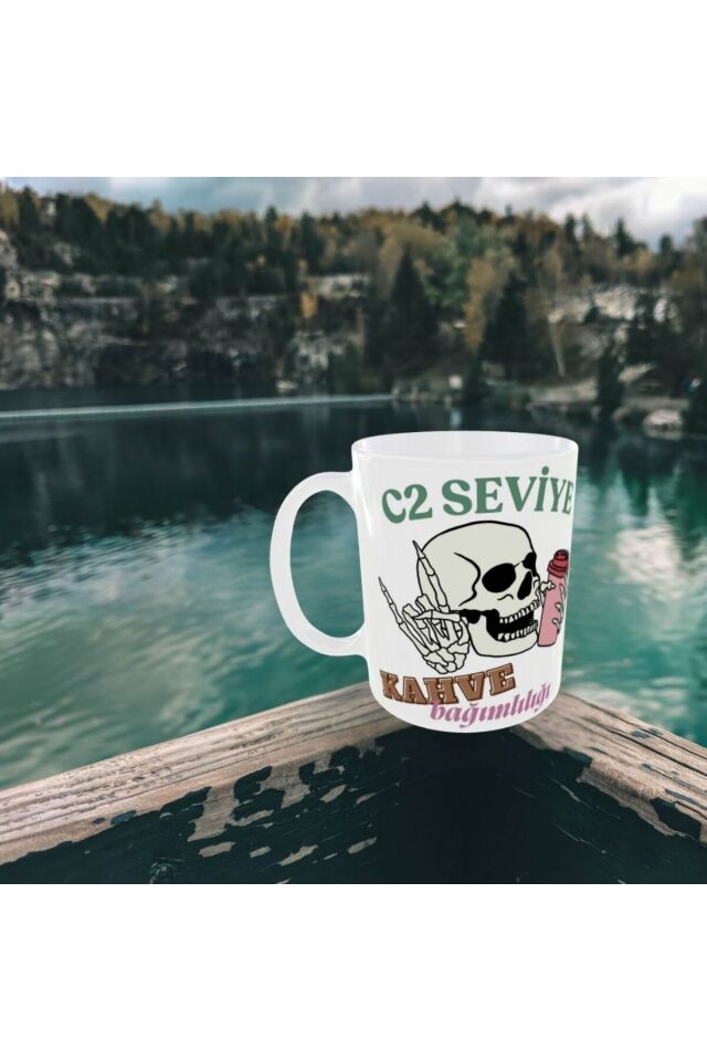 C2 SEVİYE KAHVE BAĞIMLILIĞI YAZILI TASARIM KUPA